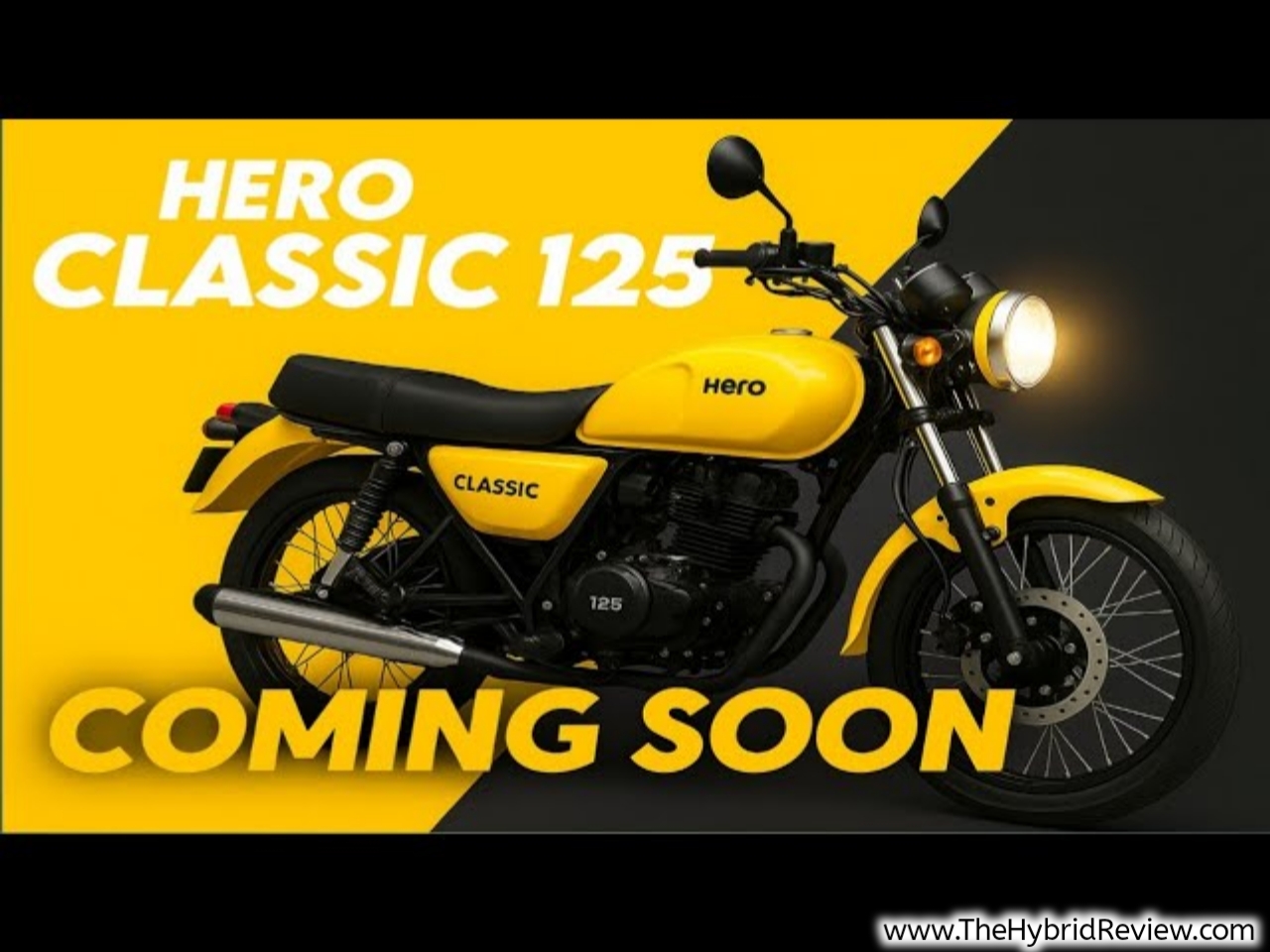 Hero Classic 125 Hybrid Hero Classic 125 Hybrid price Hero Classic 125 Hybrid specifications Hero Classic 125 Hybrid features Hero Classic 125 Hybrid mileage Hero Classic 125 Hybrid top speed Hero Classic 125 Hybrid variants Hero Classic 125 Hybrid colours Hero Classic 125 Hybrid review Hero Classic 125 Hybrid launch date